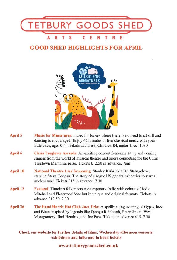 Tetbury Goods Shed April Highlights